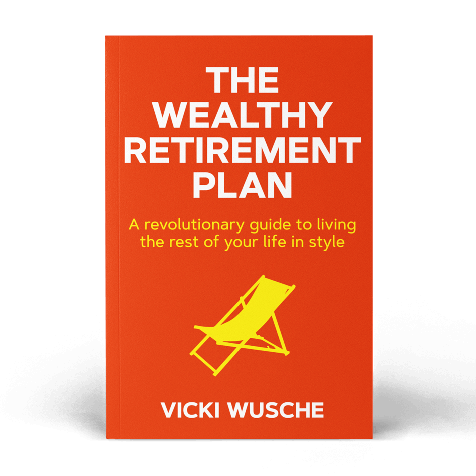 A red book with clip art of a yellow lawn chair, titled "The Wealthy Retirement Plan A revolutionary guide to living the rest of your life in style" written by Vicki Wusche